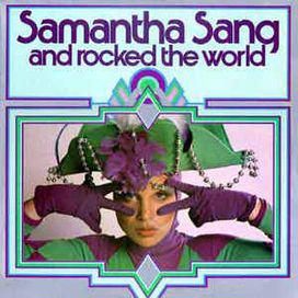 Samantha Sang And Rocked The World - 1975 • Álbum