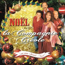 Noël Avec La Compagnie Créole - 2008 • Álbum