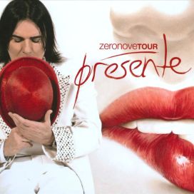Zeronovetour / Presente - 2010 • Álbum