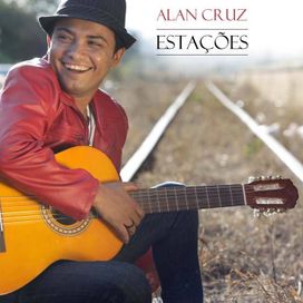 Alan Cruz Estações  - Alan Cruz