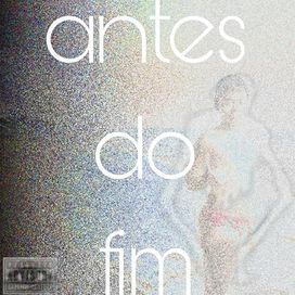 Antes do Fim - 2024 • Single/EP