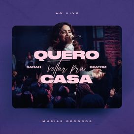 Quero Voltar Pra Casa - 2022 • Single/EP