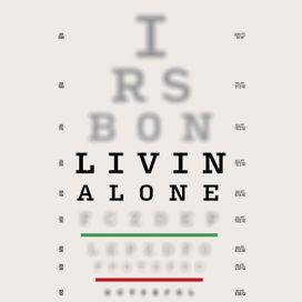 Livin Alone - 2024 • Sencillo/EP