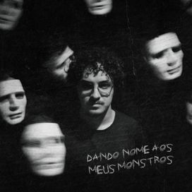 Dando nome aos meus monstros - 2026 • Sencillo/EP