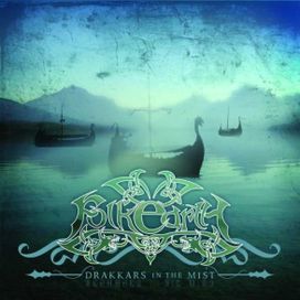 Drakkars in the Mist - 2007 • Álbum
