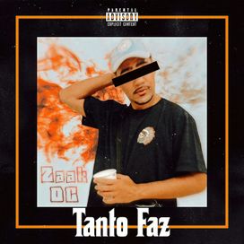 Tanto Faz - 2024 • Sencillo/EP