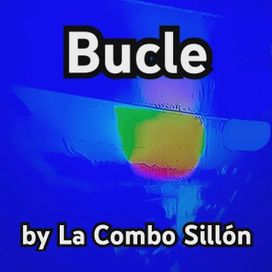 Bucle - La Combo Sillón