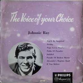 The Voice Of Your Choice - Johnnie Ray - 1955 • Álbum