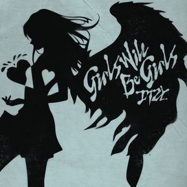 Girls Will Be Girls - 2025 • Single/EP