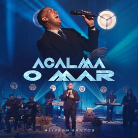Acalma o Mar - 2023 • Single/EP