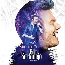 Bem Sertanejo O Show - 2017 • Álbum