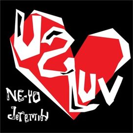 U 2 Luv (feat. Jeremih) - 2020 • Single/EP