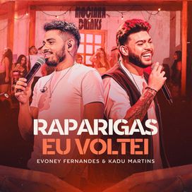 Raparigas Eu Voltei - 2024 • Sencillo/EP