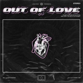 Out of Love - 2020 • Single/EP