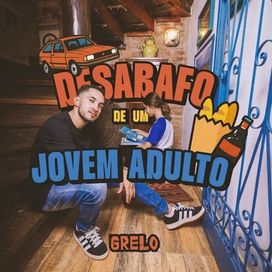Desabafo de Um Jovem Adulto - 2025 • Single/EP