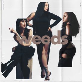 Weeds - Sugababes