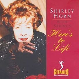 Here's to Life - 2005 • Álbum
