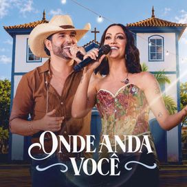 Onde Anda Você? - 2026 • Sencillo/EP