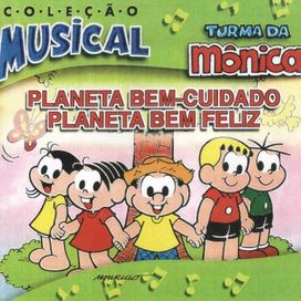 Planeta Bem Cuidado, Planeta Bem Feliz - 2009 • Álbum