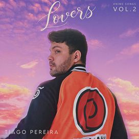 Anime Songs, Vol. 2: Lovers - 2021 • Álbum