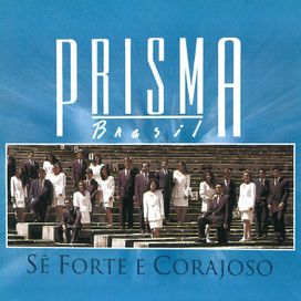 Sê Forte e Corajoso - 1995 • Álbum
