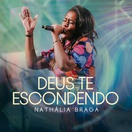 Deus Te Escondendo (Ao Vivo) - 2022 • Single/EP