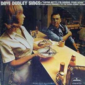 Dave Dudley Sings "Listen Betty, I'm Singing Your Song" - 1971 • Álbum