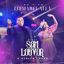Quem Viver Verá (part. Stella Laura) - 2022 • Single/EP