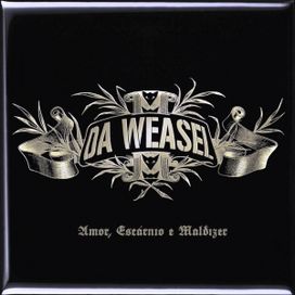 Amor, Escárnio e Maldizer - 2007 • Álbum