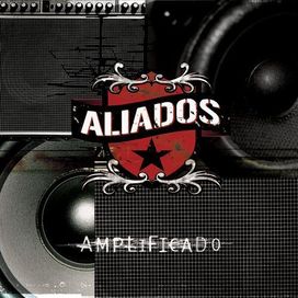 Amplificado - Aliados