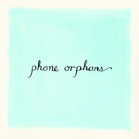 Phone Orphans - 2023 • Álbum