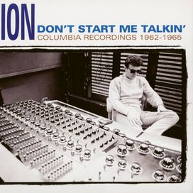 Don't Start Me Talkin' - 2007 • Coletânea