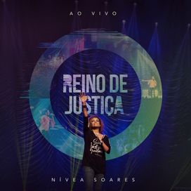 Reino de Justiça (Ao Vivo) - 2016 • Álbum
