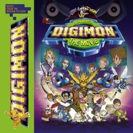 Music From The Motion Picture Digimon: The Movie  - 2000 • Álbum