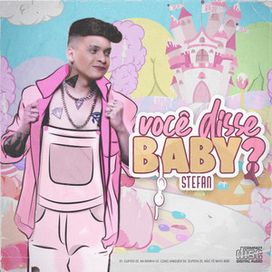 Você Disse Baby? - 2020 • Single/EP