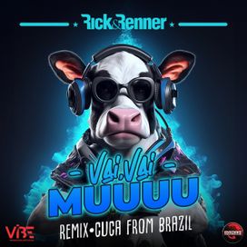Vai, Vai Muuuu (part. Cuca From Brazil) - 2023 • Single/EP
