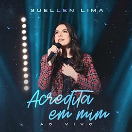 Acredita Em Mim - 2023 • Sencillo/EP