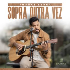 Sopra Outra Vez (part. Jonas Serra) - 2025 • Single/EP