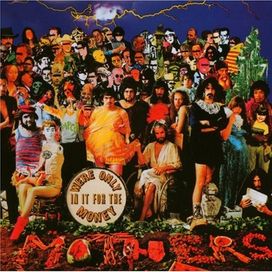 We’re Only In It For The Money - 1968 • Álbum
