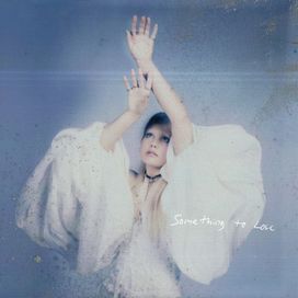 Something To Lose - 2023 • Sencillo/EP