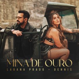 Mina de Ouro (part. DENNIS) - 2021 • Single/EP