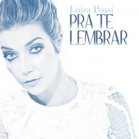 Pra Te Lembrar - 2015 • Single/EP