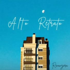 Alto Retrato - Renanzera