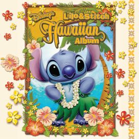 Lilo &amp; Stitch Hawaiian Album - 2006 • Recopilación