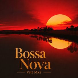 BOSSA NOVA - 2026 • Sencillo/EP