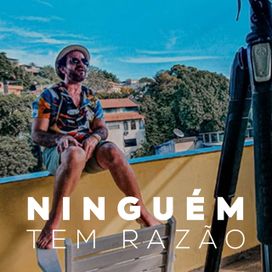 Ninguém Tem Razão - Zé Paulo Sierra