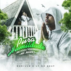 Pura Humildade (Me Peguei Pensando) - 2024 • Sencillo/EP