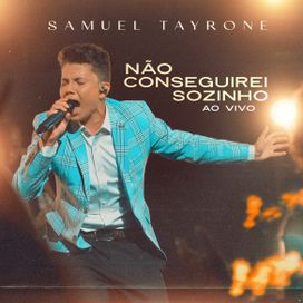 Não Conseguirei Sozinho - 2023 • Single/EP