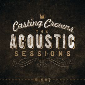 The Acoustic Sessions, Vol. 1 - 2013 • Álbum