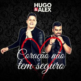 Coração Não Tem Seguro - 2018 • Sencillo/EP